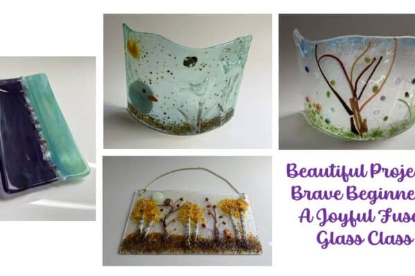 Beautiful Beginnings: Stunning First Projects from Four New Fused Glass Artists