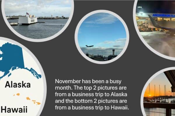 Small Moments: My Alaska & Hawaii Business Trips
